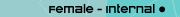 Female Internal