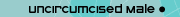 Uncircumcised
